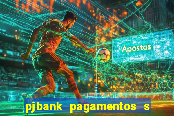 pjbank pagamentos s a 1